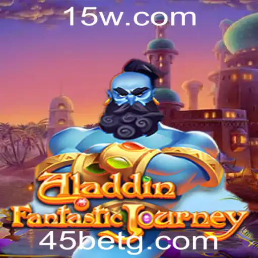 Explorando o Excitante Jogo Aladdin: Uma Introdução às Regras e Estratégias do 45 Bet