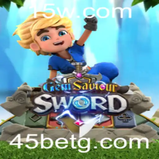 GemSaviourSword: Um Novo Capítulo nos Jogos de Aventura com a '45 Bet'