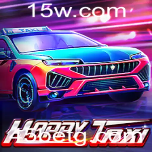 Descubra o Universo do Jogo HappyTaxi e a Estratégia do 45 Bet