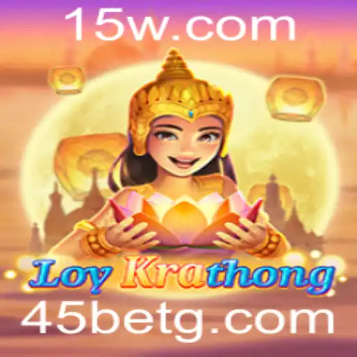 LoyKrathong: Explorando o Fascinante Jogo e a Estratégia '45 Bet'