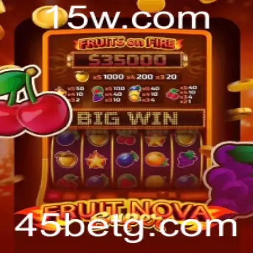 FruitNovaSuper: Explorando o Jogo e a Estratégia de Aposta de 45 Bet
